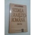 SCOALA ISRAELITO-ROMANA (1851-1914) - Liviu Rotman